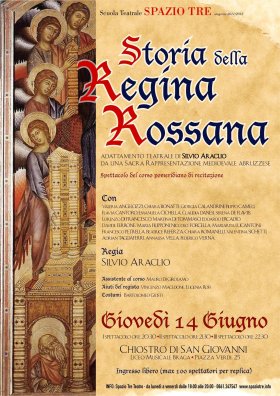 Storia della Regina Rossana - Spazio Tre