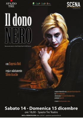 IL DONO NERO Scena d'autunno 2013 - Spazio Tre