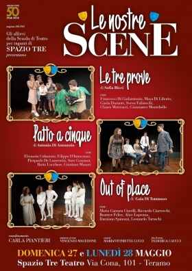 Le nostre scene. Con gli  allievi della Scuola di Teatro per ragazzi SPAZIOTRE - Spazio Tre